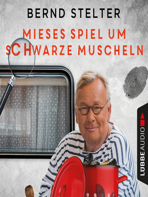 Title details for Mieses Spiel um schwarze Muscheln--Camping-Krimi by Bernd Stelter - Available